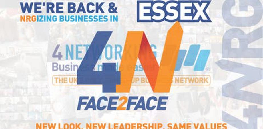 4Networking logo with text saying we're back and energising businesses in Essex. New look, new leadership, same values.